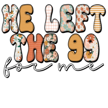 Load image into Gallery viewer, He Left The 99 For Me 2 Full Color Transfers