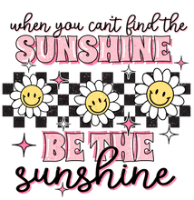 Load image into Gallery viewer, Be The Sunshine With Pocket Full Color Transfers