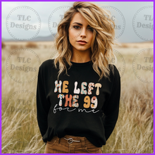 Load image into Gallery viewer, He Left The 99 For Me 2 Full Color Transfers