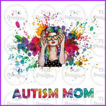 Load image into Gallery viewer, Nothing Beats Being An Autism Mom Full Color Transfers