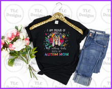 Load image into Gallery viewer, Nothing Beats Being An Autism Mom Full Color Transfers