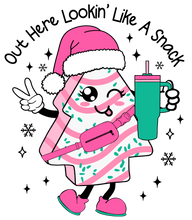 Load image into Gallery viewer, Out Here Looking Like A Snack Pink Debbie Cakes Full Color Transfers