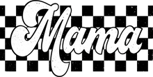 Load image into Gallery viewer, Checkered Mama Full Color Transfers