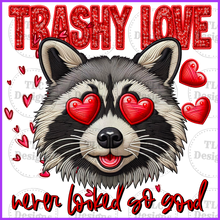 Load image into Gallery viewer, Trashy Love Racoon Full Color Transfers