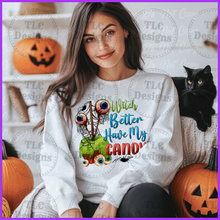 Load image into Gallery viewer, Witch Better Have My Candy Full Color Transfers