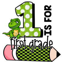 Load image into Gallery viewer, 1 Is For First Grade Boy Version Full Color Transfers
