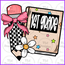 Load image into Gallery viewer, 1St Grade Pencil Daisy- All Grade Available Put In Notes Full Color Transfers
