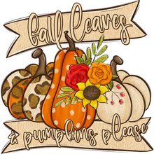 Load image into Gallery viewer, Fall Leaves And Pumpkins Please Full Color Transfers

