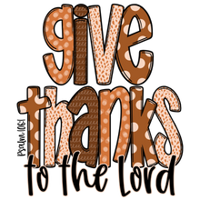 Load image into Gallery viewer, Give Thanks For The Lord Full Color Transfers
