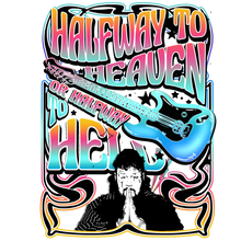Load image into Gallery viewer, Halfway To Heaven And Hell Full Color Transfers

