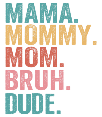 Vintage Mom Bruh Full Color Transfers