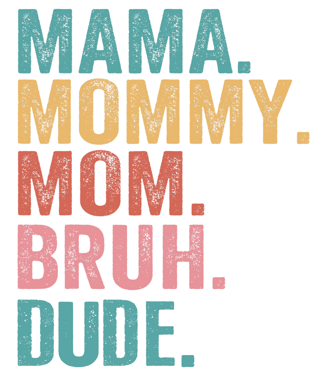 Vintage Mom Bruh Full Color Transfers