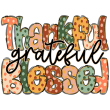 Load image into Gallery viewer, Thankful Grateful Blessed Full Color Transfers
