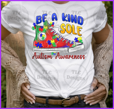 Be A Kind Sole Autism Awareness Full Color Transfers