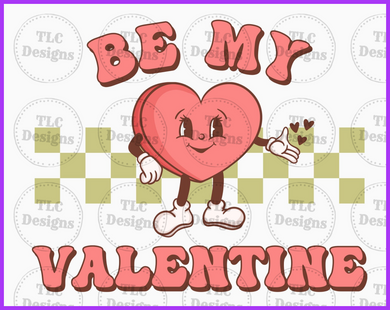 Be My Valentine Full Color Transfers
