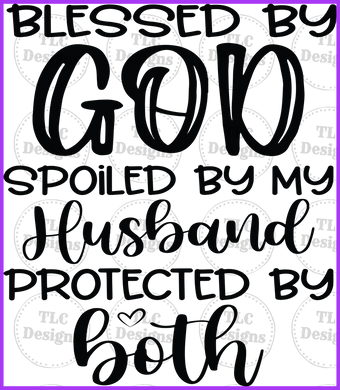 Blessed By God Full Color Transfers