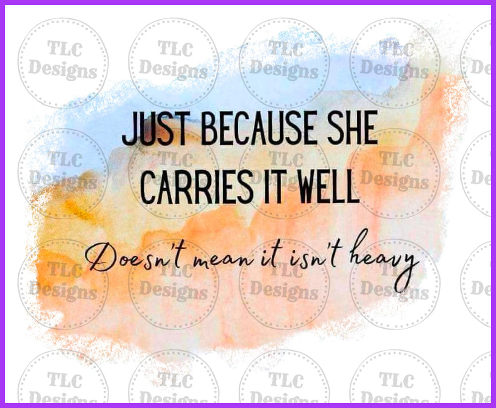 Carries It Well Full Color Transfers