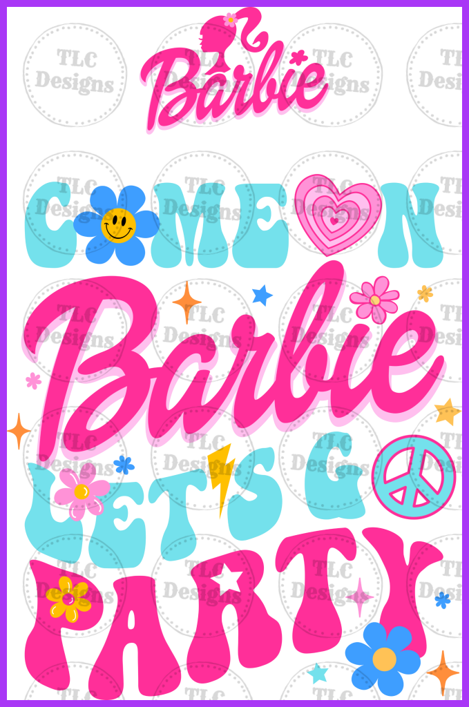 Come On Barbie Lets Go Party With Pocket Full Color Transfers