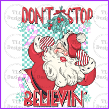 Load image into Gallery viewer, Dont Stop Believing Full Color Transfers
