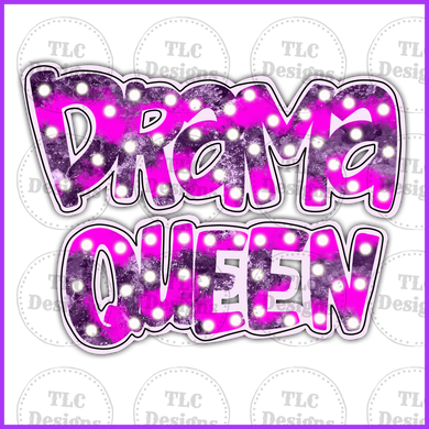 Drama Queen Full Color Transfers