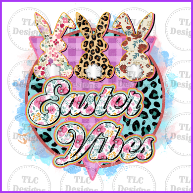 Easter Vibes Full Color Transfers