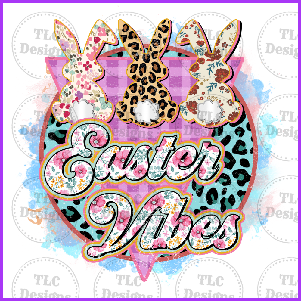 Easter Vibes Full Color Transfers