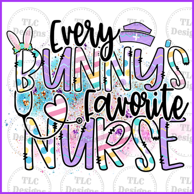 Every Bunnys Favorite Nurse Full Color Transfers