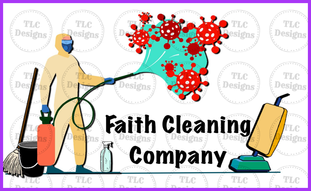 Faith Cleaning Company Full Color Transfers