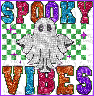 Faux Embr Sequins Spooky Vibes Full Color Transfers