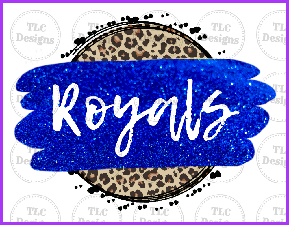 Glitter Royals With White Font Full Color Transfers