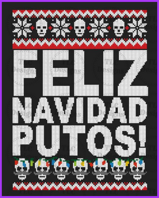 Feliz Navidad Putos Full Color Transfers
