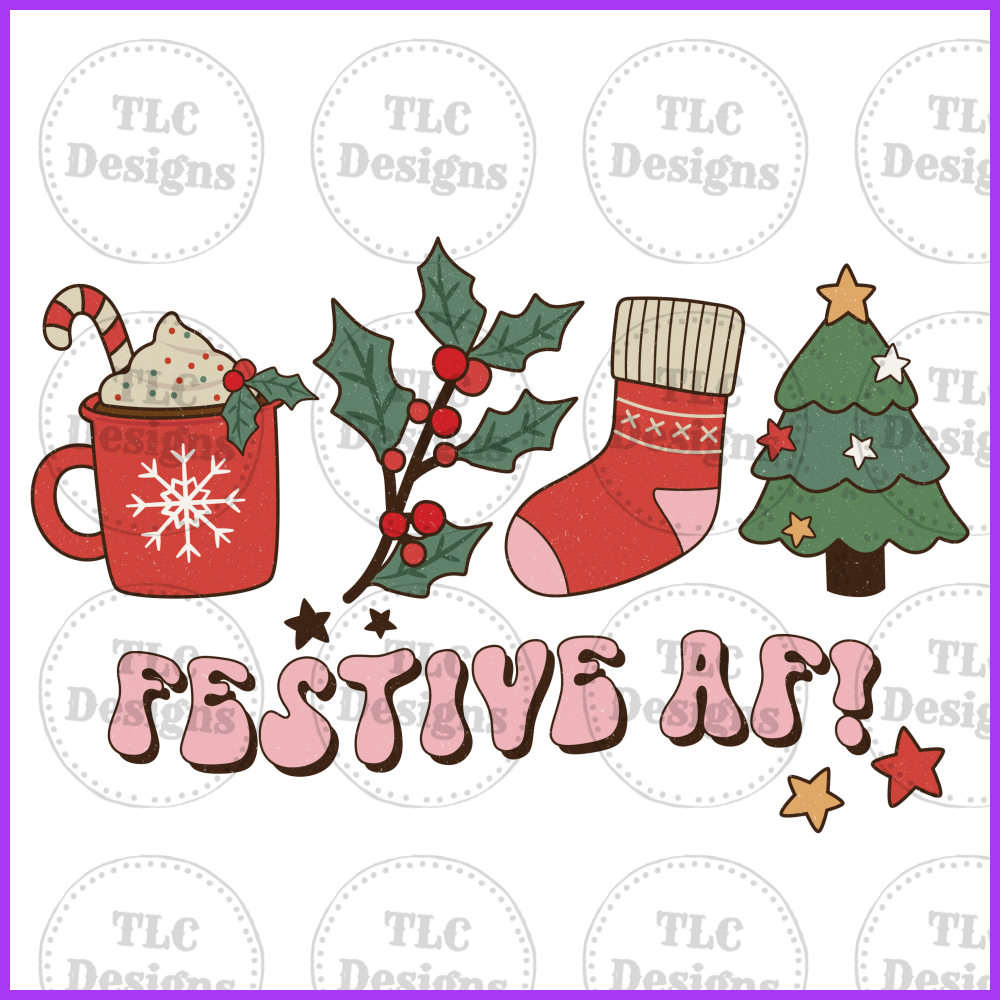 Festive Af Full Color Transfers