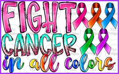 Fight Cancer In All Colors Full Color Transfers