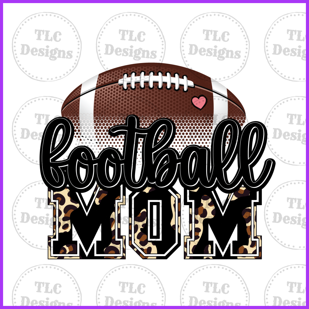 Football Mom With Leopard Full Color Transfers