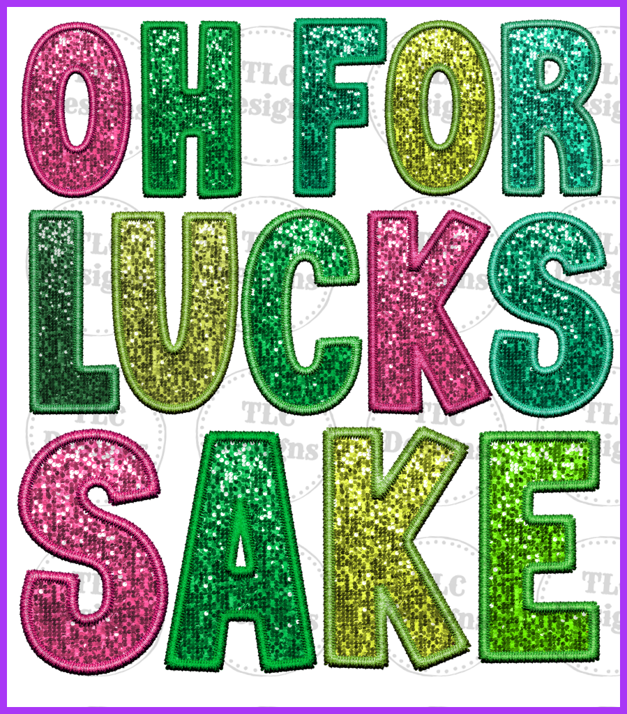 For Lucks Sake Full Color Transfers