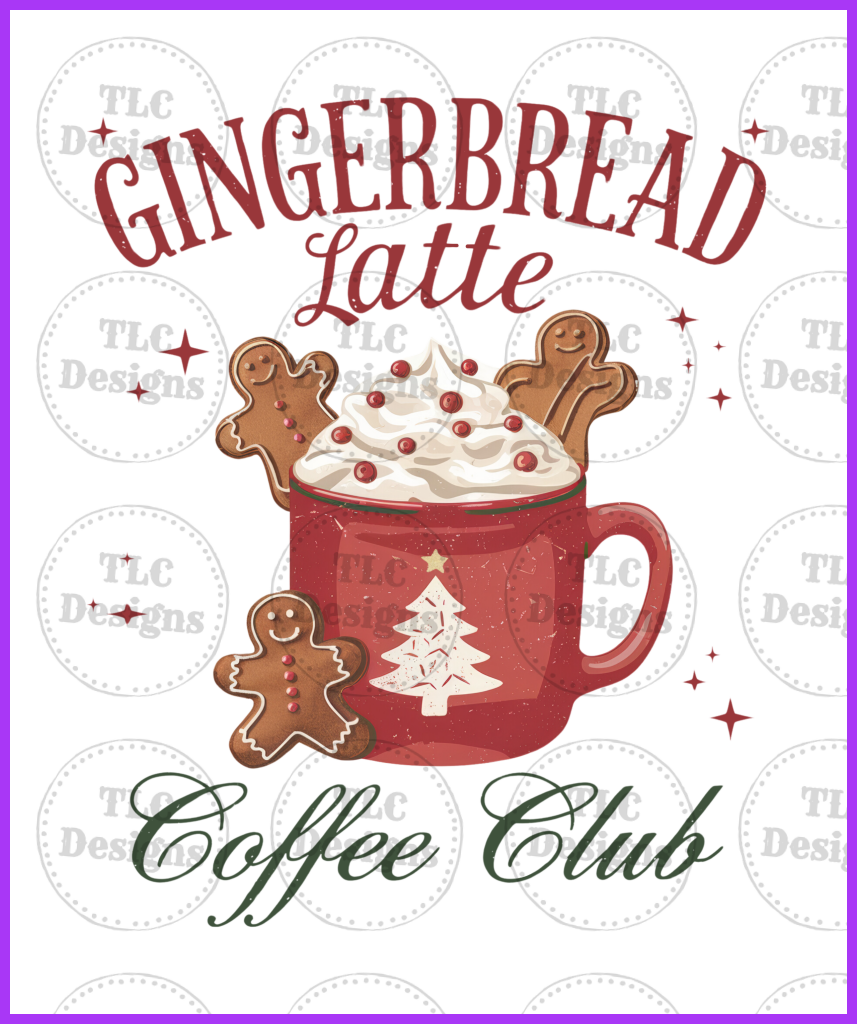 Gingerbread Latter Coffee Club Full Color Transfers