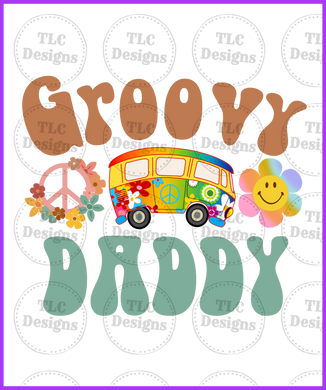 Groovy Daddy Full Color Transfers