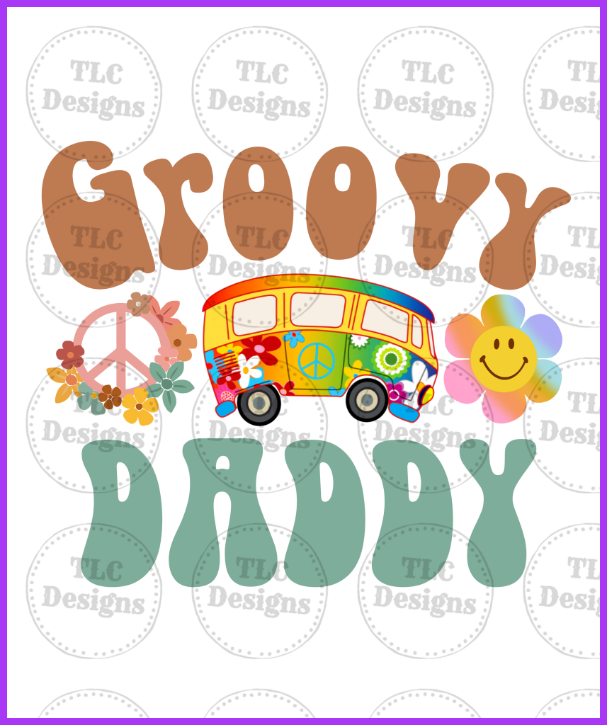 Groovy Daddy Full Color Transfers