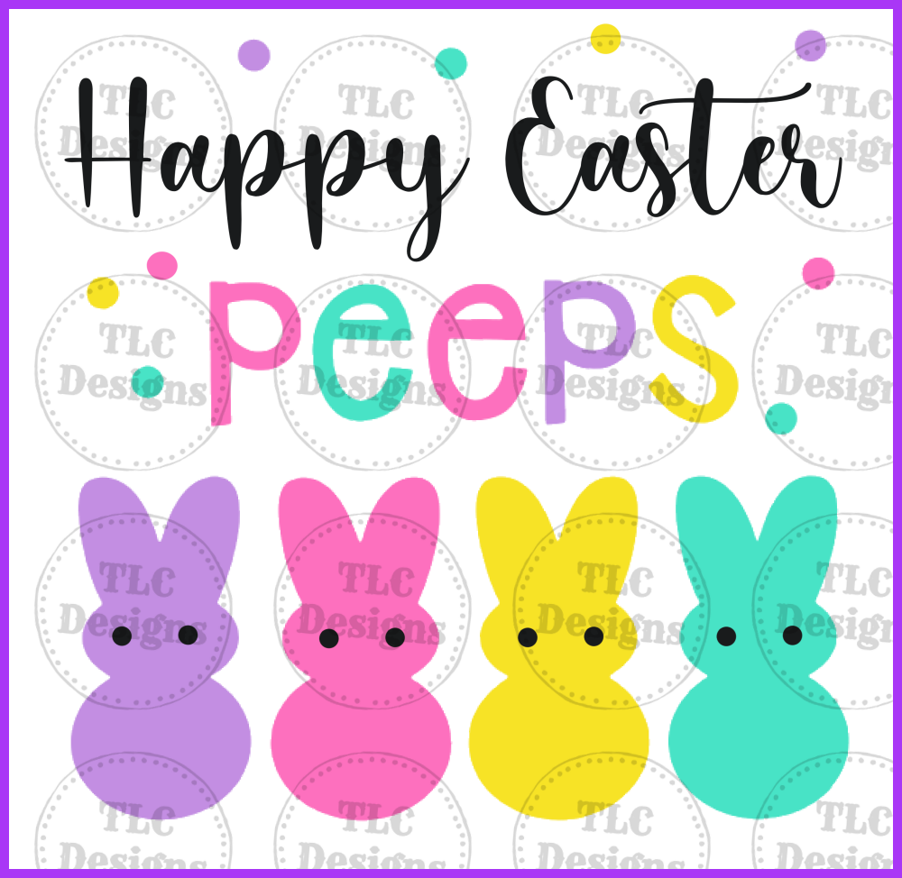Happy Easter Peeps Pastel Colors Full Color Transfers