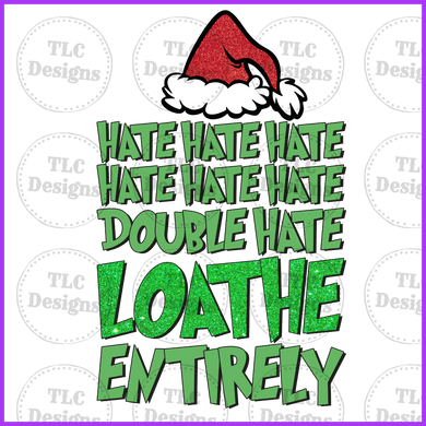 Hate Double Full Color Transfers