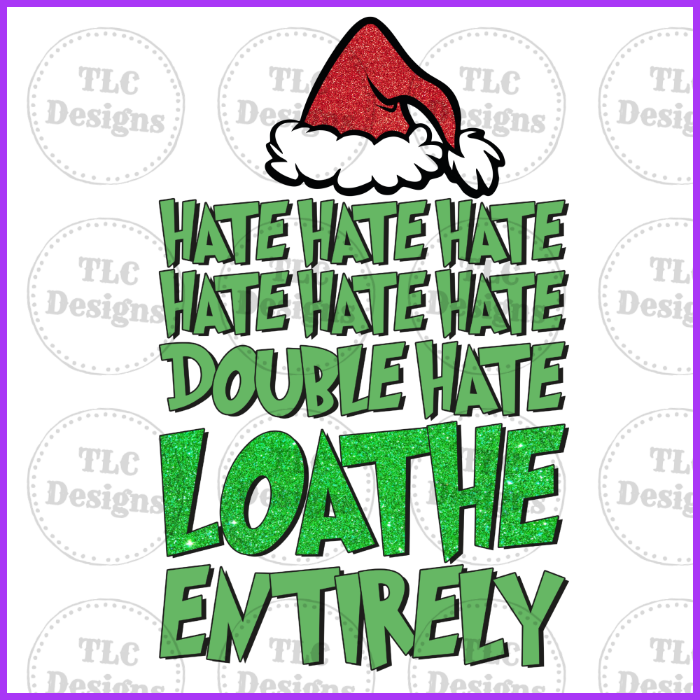 Hate Double Full Color Transfers