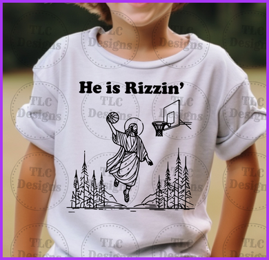 He Is Rizzin’ Full Color Transfers