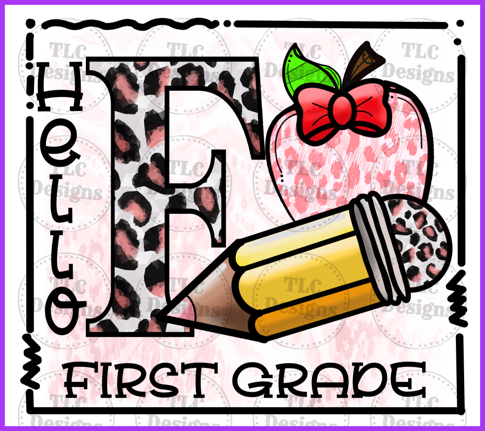 Hello First Grade Pink Leopard Full Color Transfers