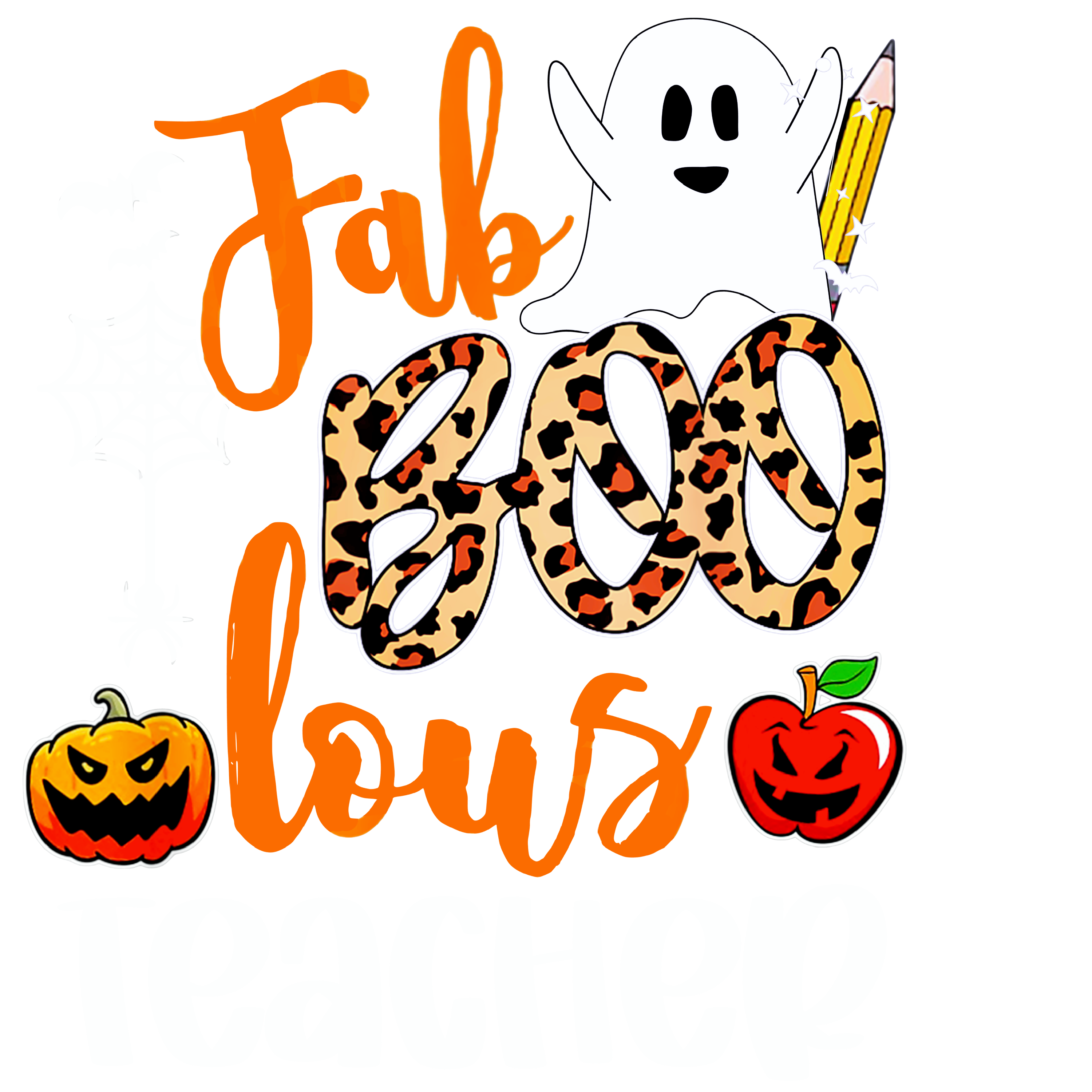 Fab boo teacher – TLC Designs and Customs, LLP