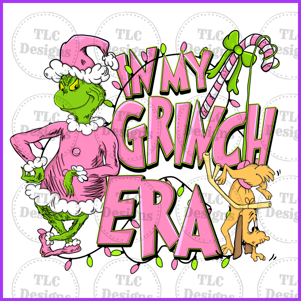 In My Grinch Era Full Color Transfers