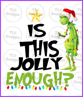 Is This Jolly Enough Full Color Transfers