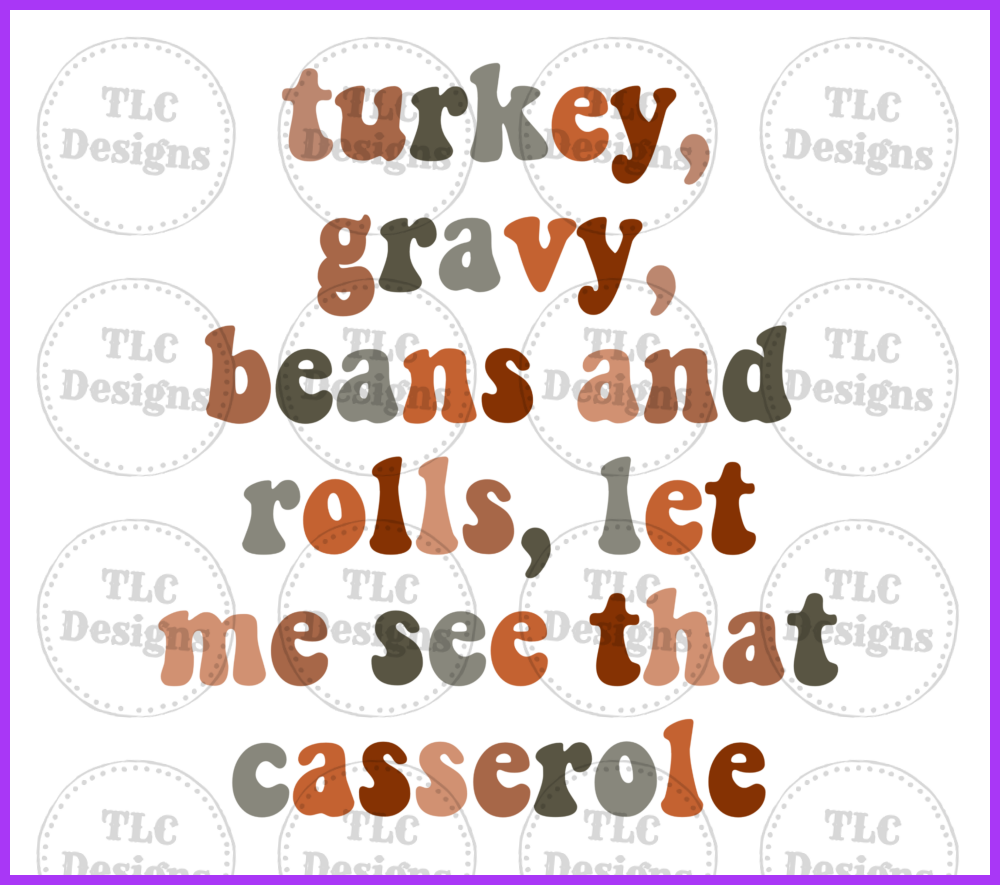 Let Me See That Casserole Full Color Transfers