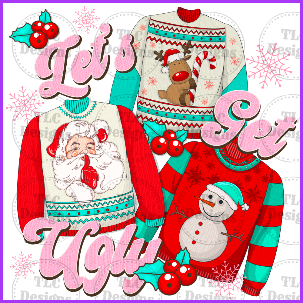 Lets Get Ugly Full Color Transfers