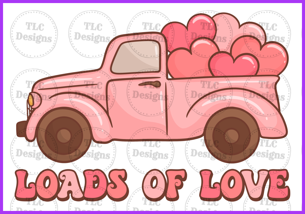 Loads Of Love Full Color Transfers