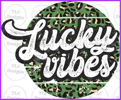 Lucky Vibes Full Color Transfers